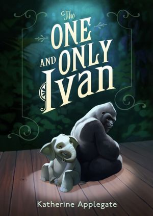 Book cover for: The One and Only Ivan
